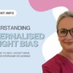 Understanding internalised weight bias - with Dr Stephanie de Giorgio
