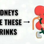 The 6 Drinks Keeping Your Kidneys Healthy and Strong